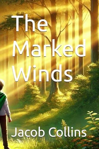 The Marked Winds