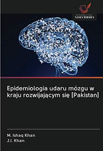Epidemiologia udaru mózgu w kraju rozwijającym się [Pakistan]