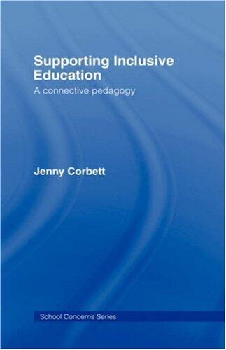 Supporting Inclusive Education (School Concerns Series)