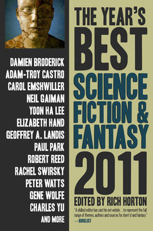 The Year's Best Science Fiction & Fantasy, 2011