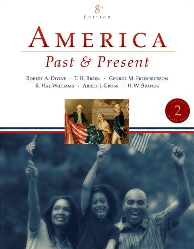 America Past and Present, Volume 2 (since 1865) Value Package