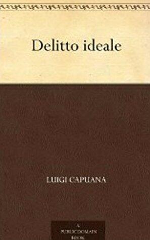 Delitto ideale (Annotated)