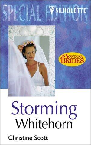 Storming Whitehorn(Montana Mavericks, #36)