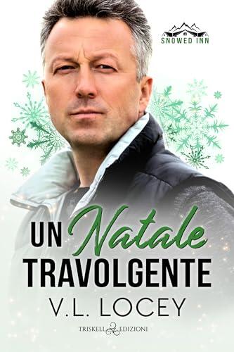 Un Natale travolgente (Snowed Inn Vol. 3)