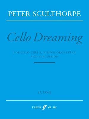 Cello Dreaming: Score