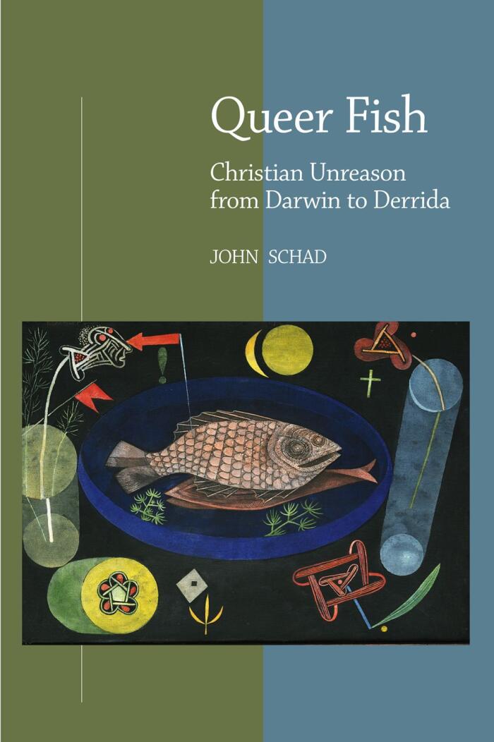 Queer Fish: Christian Unreason from Darwin to Derrida