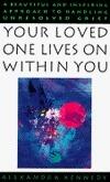 Your Loved One Lives on Within You