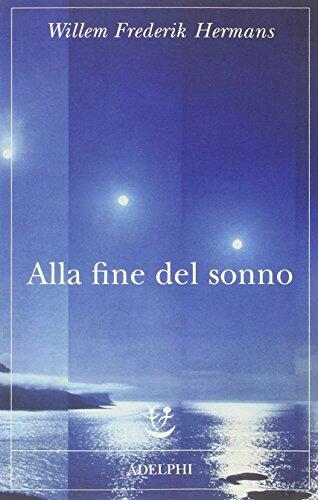 Alla fine del sonno
