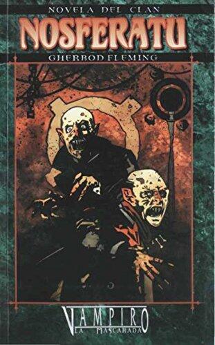 Novela de Clan Nosferatu (Mundo de Tinieblas)