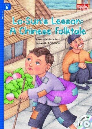 Lo-Sun's Lesson: A Chinese Folktale