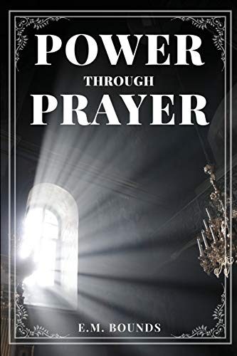 Power Through Prayer