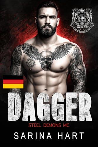 Dagger (Steel Demons MC, Buch 10): Eine Motorradclub-Romanze (Steel Demons MC - Deutsch)