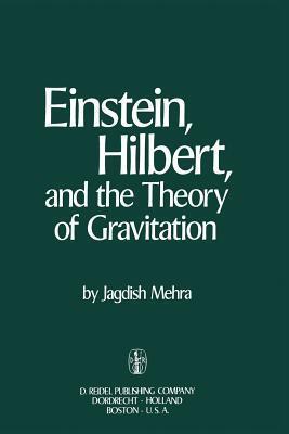 Einstein, Hilbert & the Theory of Gravitation; Historical Origins of General Relativity Theory