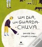 Um dia, um Guarda-Chuva