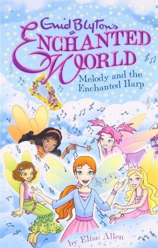 Enid Blyton's Enchanted World: Melody and the Enchanted Harp