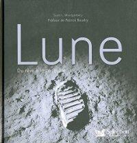 Lune - Du rêve à la conquête