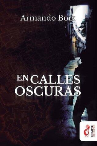 En calles oscuras