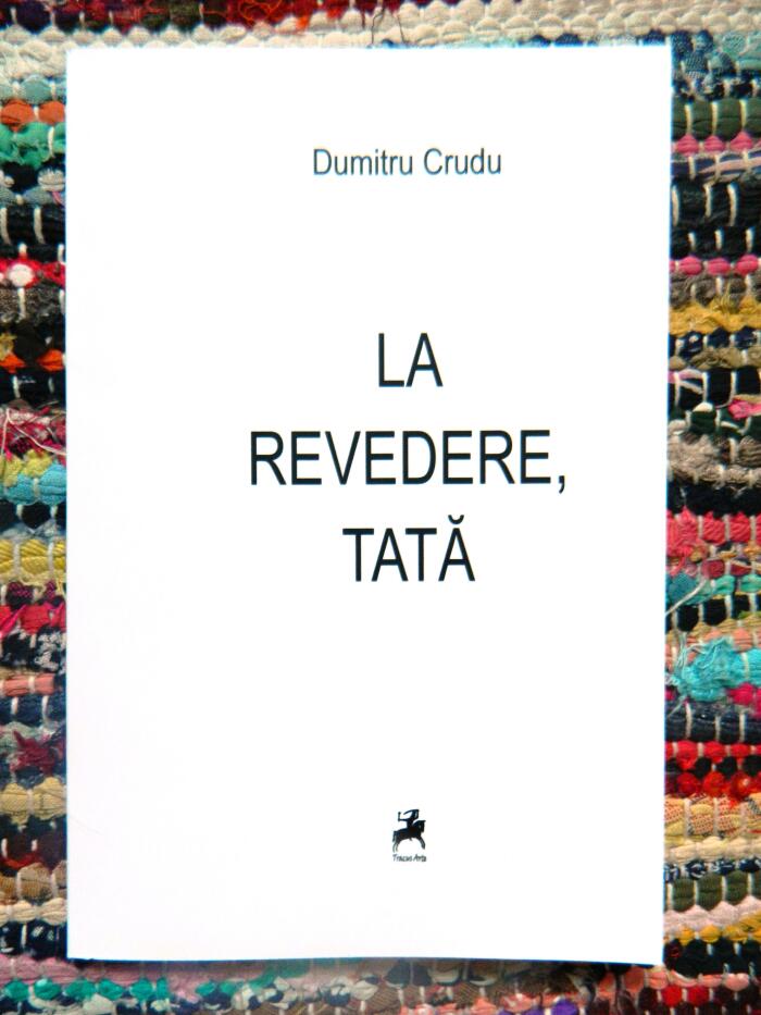 La revedere, tată