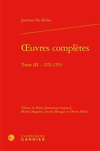 oeuvres complètes: 1551-1553