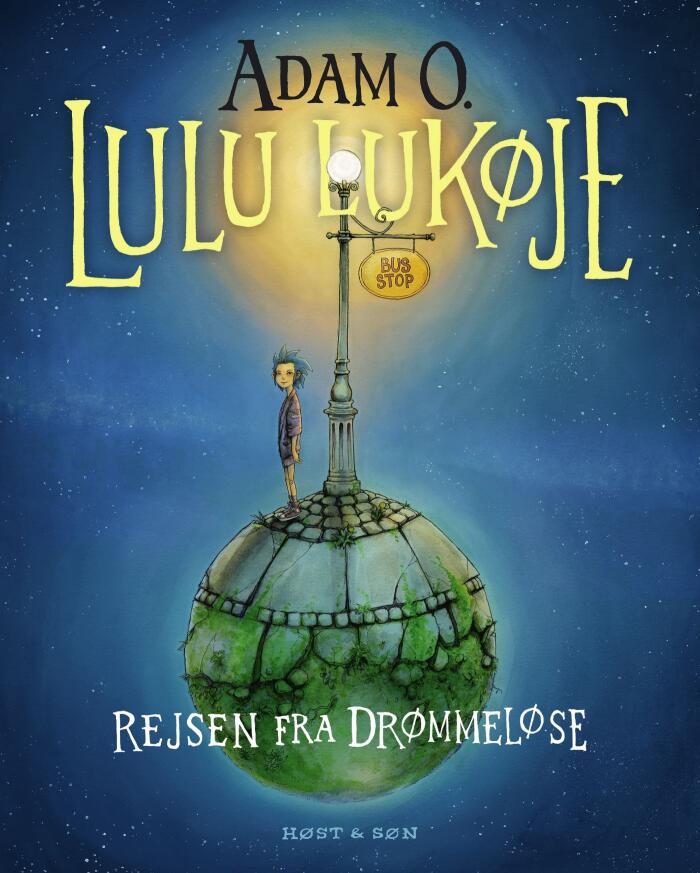 Lulu Lukøje: Rejsen fra Drømmløse