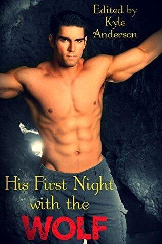 His First Night with the Wolf