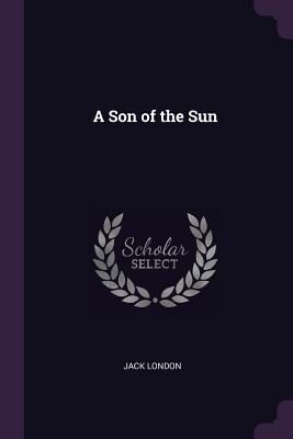 A Son of the Sun