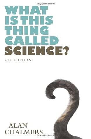 What Is This Thing Called Science?: 3rd (third) Edition
