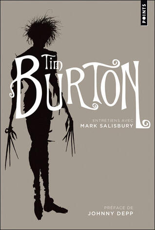 Tim Burton : entretiens avec Mark Salisbury