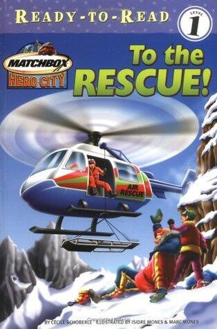 To the Rescue!