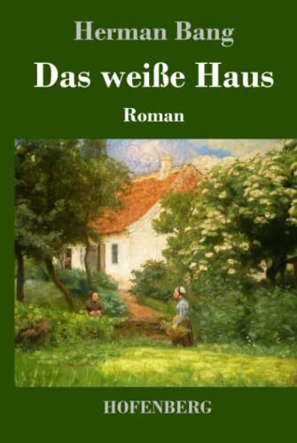 Das weiße Haus: Roman