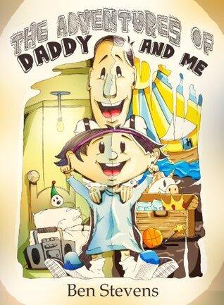 The Adventures of Daddy and Me: An Early Reader Rhyming Book and Children's Ebook for Beginner Readers
