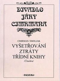 Vyšetřování ztráty třídní knihy : Činohra