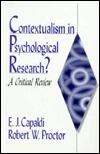Contextualism in Psychological Research?: A Critical Review