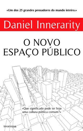 O Novo Espaço Público