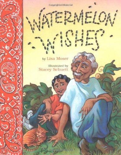 Watermelon Wishes by Lisa Moser