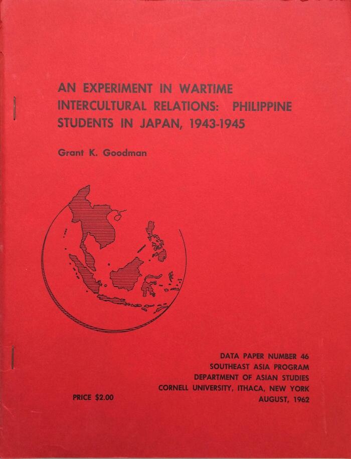 An Experiment In Wartime Intercultural Relations: Philippine Students In Japan, 1943-1945