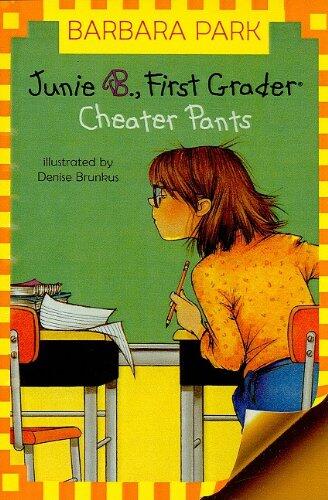 Junie B., First Grader Cheater Pants