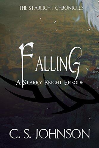 Falling: A Starry Knight Episode