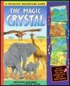 The Magic Crystal: A Wildlife Adventure Game