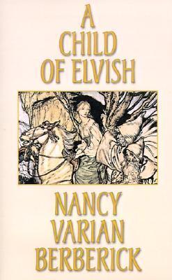 A Child of Elvish