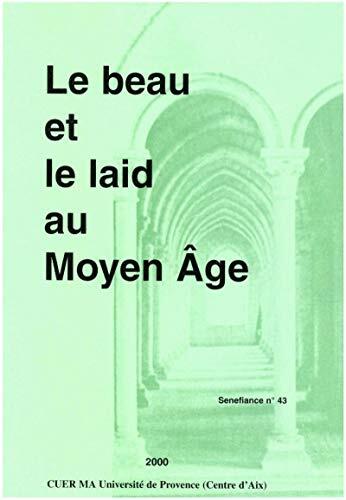Le beau et le laid au Moyen Âge (Senefiance)