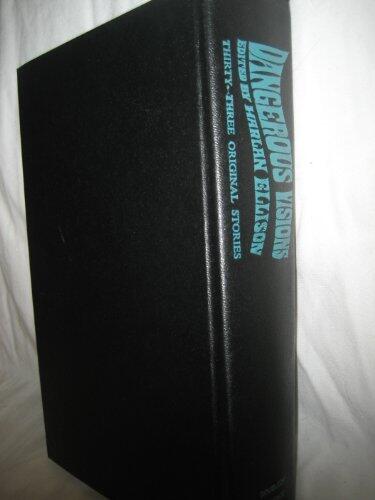 Dangerous visions; 33 original stories