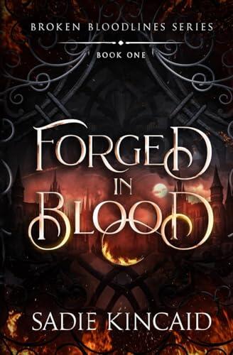Forged in Blood