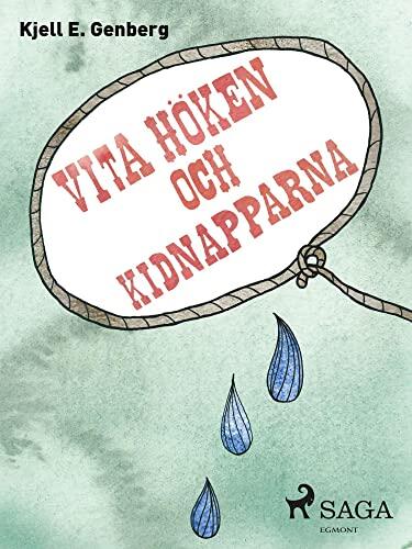 Vita höken och kidnapparna