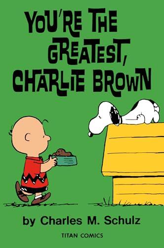 You're the Greatest, Charlie Brown