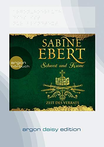 Schwert und Krone - Zeit des Verrats