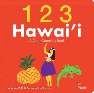 123 Hawaii: A Cool Counting Book