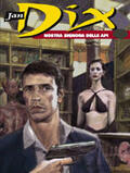 Jan Dix n. 3: Nostra signora delle api