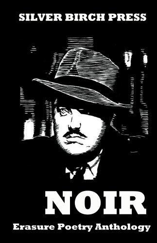 Noir Erasure Poetry Anthology