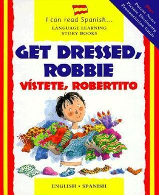 Get Dressed, Robbie